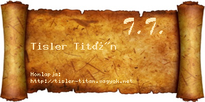 Tisler Titán névjegykártya